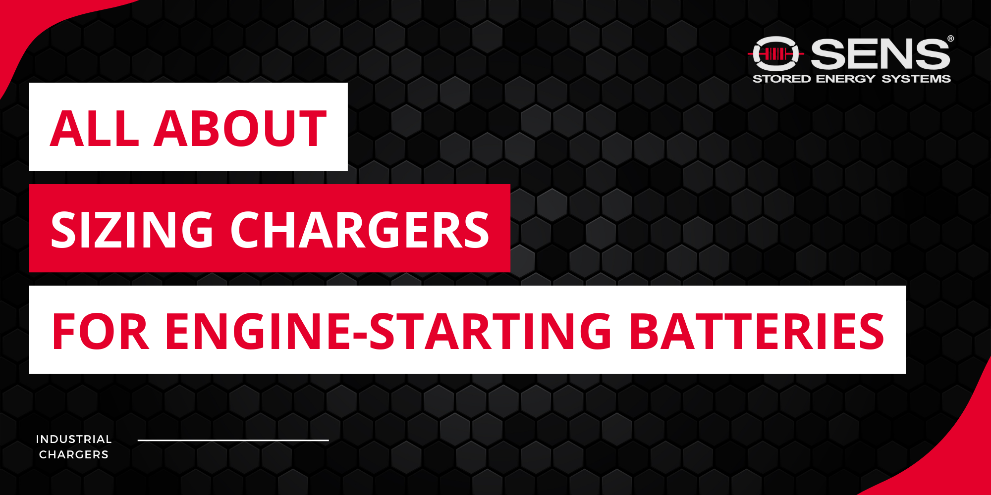 All About Sizing Chargers for Engine-Starting Batteries Featured Image