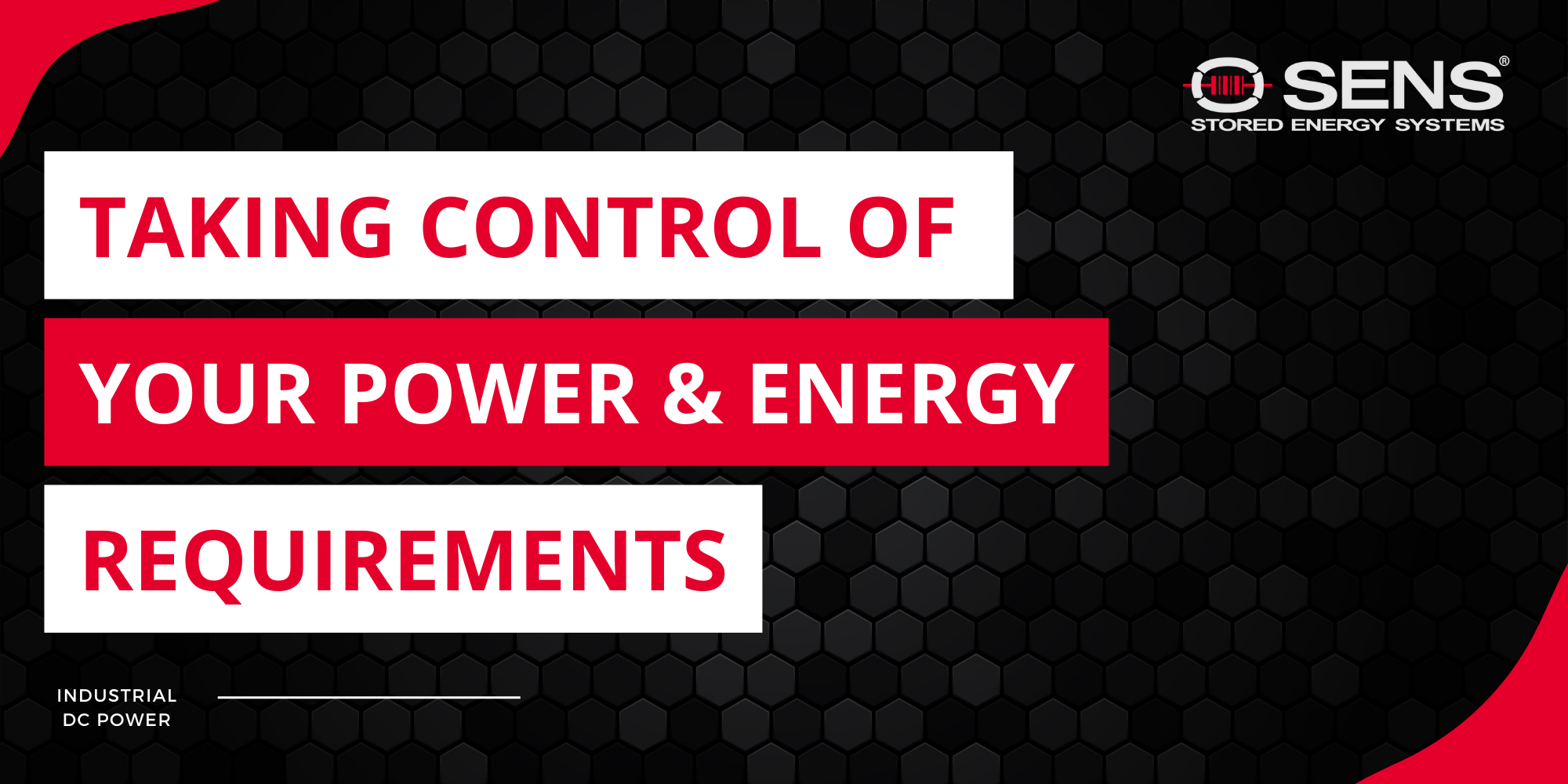 Taking Control of Your Power & Energy Requirements | SENS