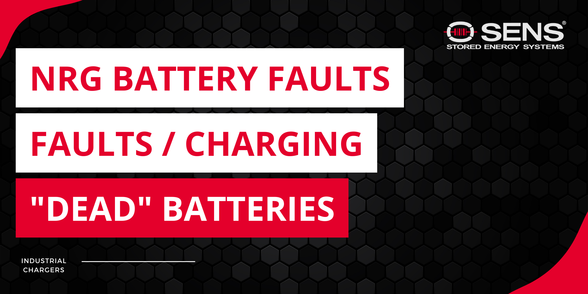 Resolving NRG Battery Faults and Charging Dead Batteries | SENS