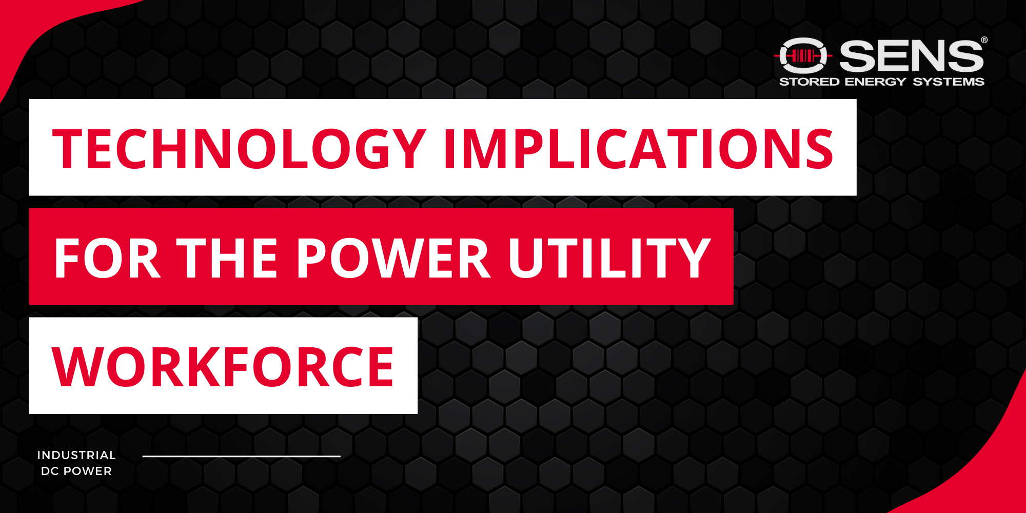 Harnessing New Technology to Empower the Power Utility Workforce | SENS